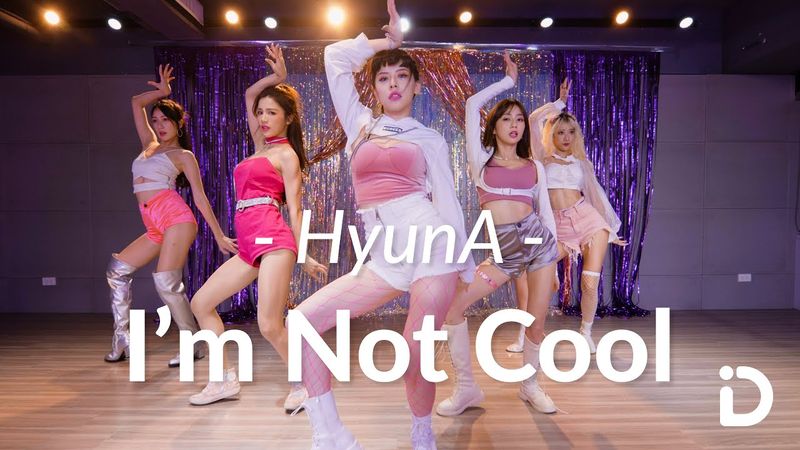 [IDance]HyunA - I'm Not Cool dance cover 高清视频在线下载 iDance Studio 第1张